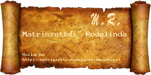 Matriszottó Rodelinda névjegykártya